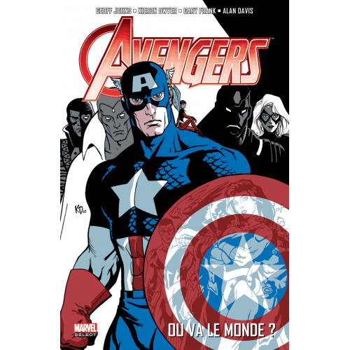 Avengers par Geoff Johns Tome 1 (VF)
