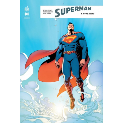 Superman Rebirth Tome 4 (VF)