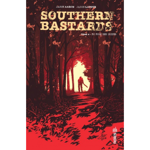 Southern Bastards Tome 4 (VF)