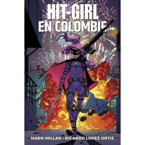 Hit Girl Tome1 - Hit Girl en Colombie (VF)