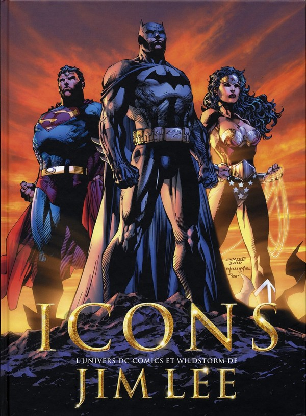 Icons. L'univers DC Comics et Wildstorm de Jim Lee (VF)