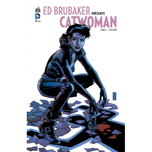 Ed Brubaker présente Catwoman tome 3 (VF)