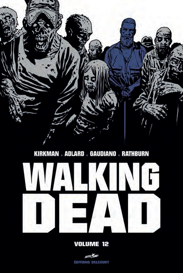 Walking Dead Prestige Volume 12 (VF)