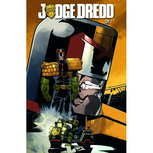 Judge Dredd Tome 3 (VF)