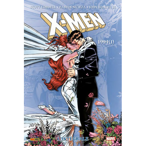 X-MEN : L’INTÉGRALE 1994 (I) (VF)
