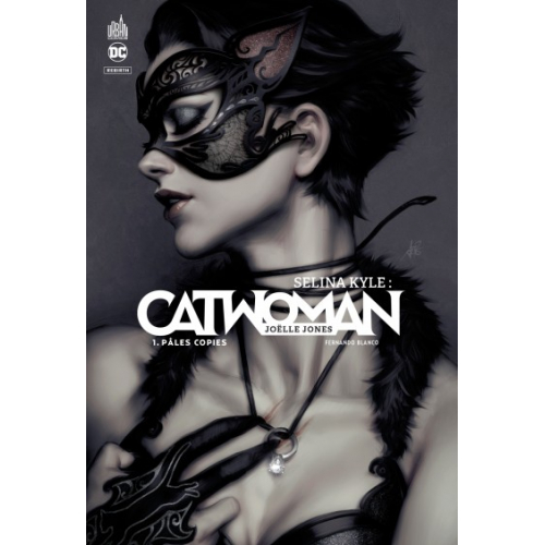 Selina Kyle : Catwoman Tome 1 (VF)