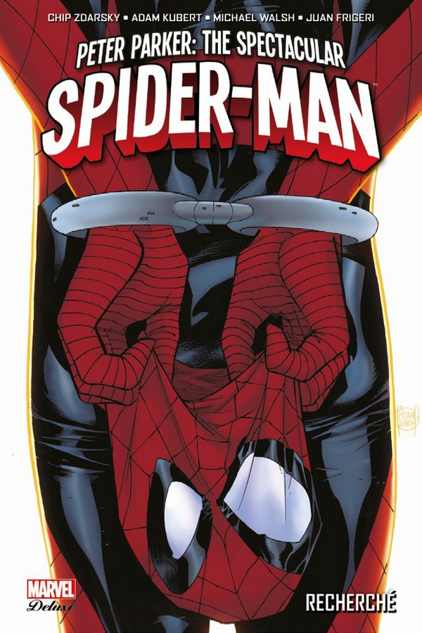 PETER PARKER : SPECTACULAR SPIDER-MAN TOME 1 (VF)