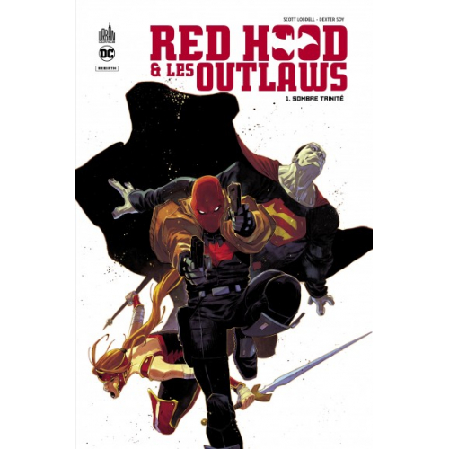 Red Hood & the Outlaws Tome 1 (VF)