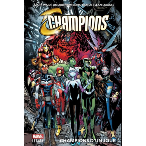 MARVEL LEGACY : CHAMPIONS TOME 1 (VF)