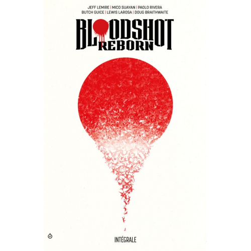 Bloodshot Reborn Intégrale (VF)