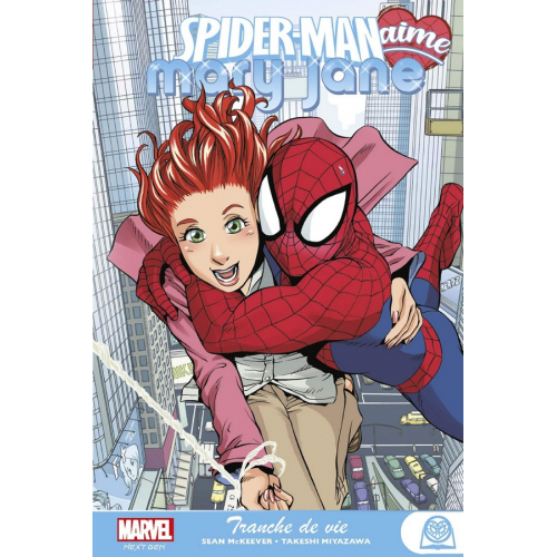 Spider-Man aime Mary Jane Tome 1 : Tranche de vie (VF)