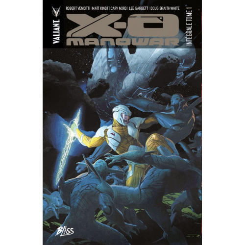 X-O Manowar Intégrale Tome 1 Nouvelle Édition (VF)