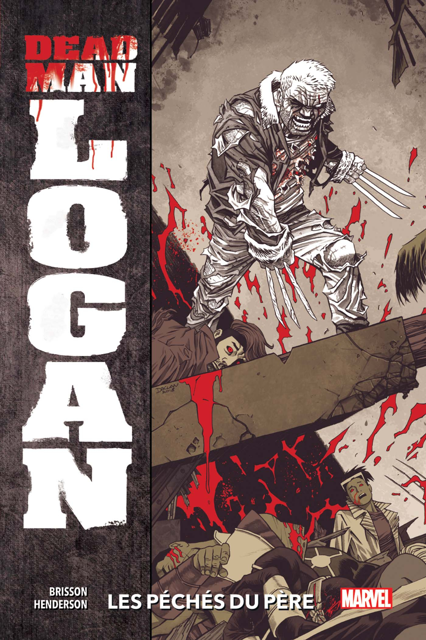 Dead Man Logan Tome 1 (VF)
