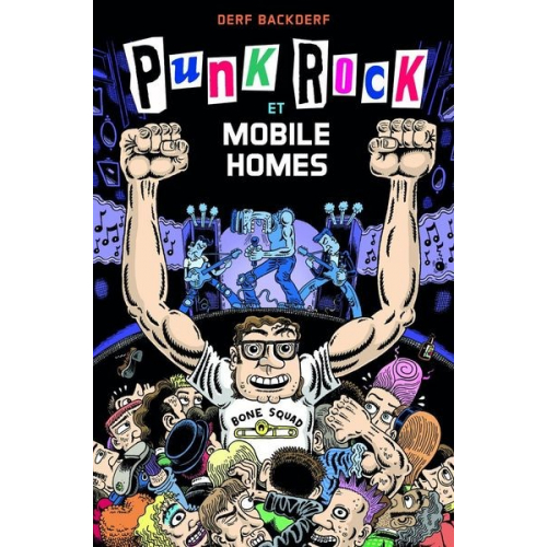 Punk Rock et mobile homes (VF)