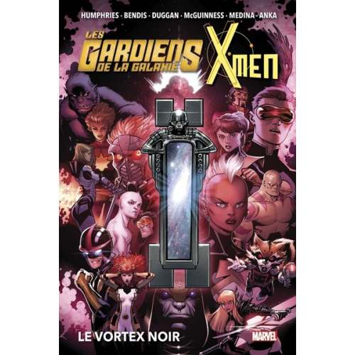 LES GARDIENS DE LA GALAXIE & X-MEN : LE VORTEX NOIR (VF)