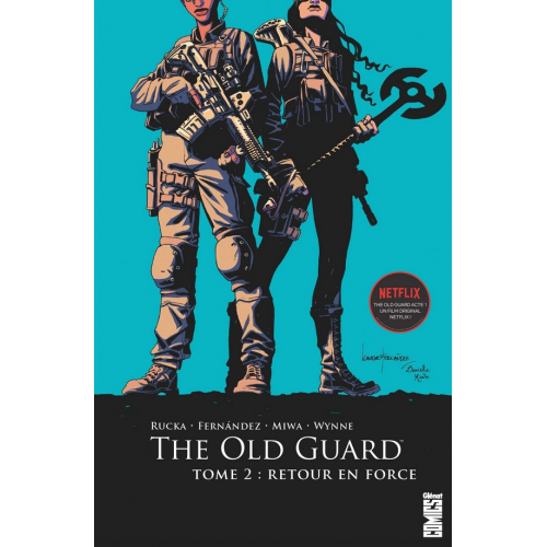 The Old Guard Tome 2 : Retour en force (VF)