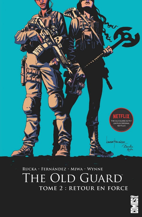 The Old Guard Tome 2 : Retour en force (VF)