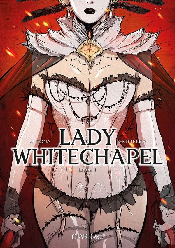 Lady Whitechapel Tome 1 (VF)