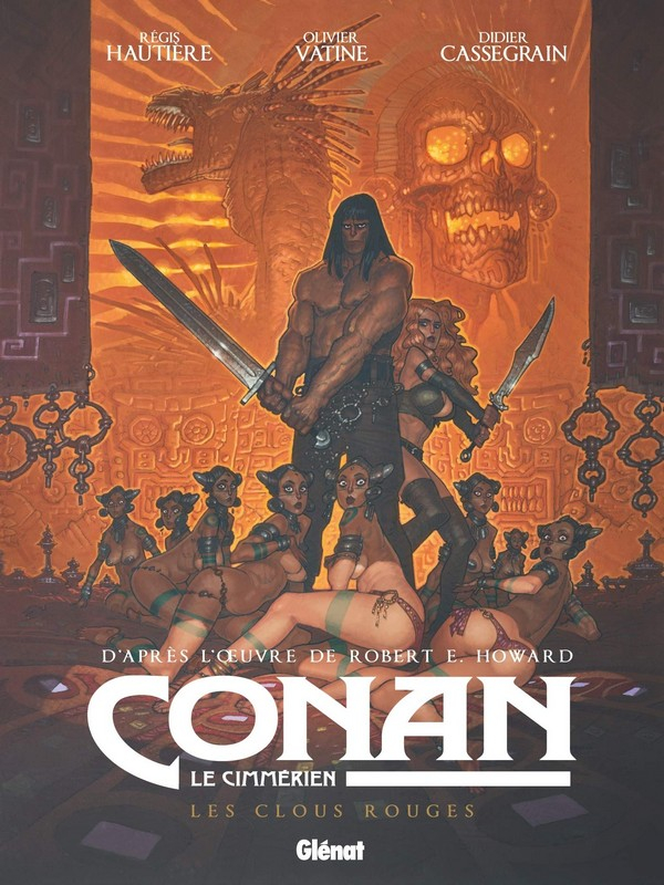 Conan le Cimmérien Les Clous rouges (VF)