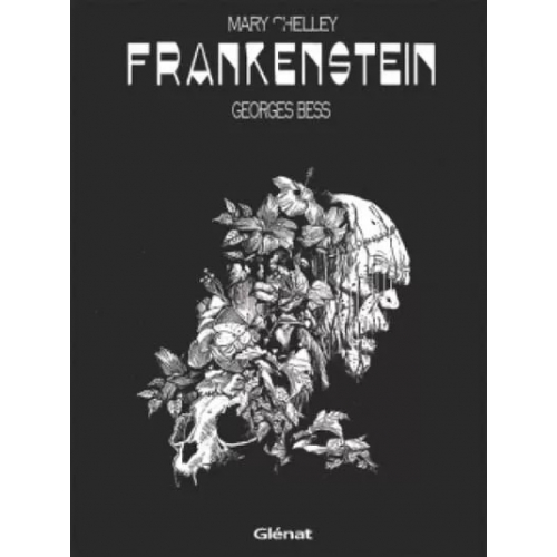 Mary Shelley Frankenstein par Georges Bess (VF)