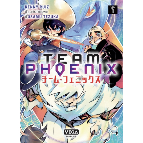 Team Phoenix - Tome 1 (VF)
