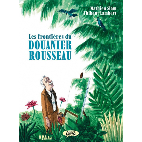 Les Frontières du Douanier Rousseau (VF)