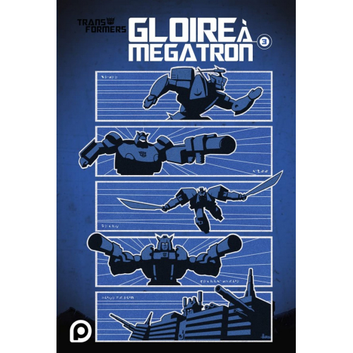 The Transformers : Gloire à Mégatron Tome 3 (VF)