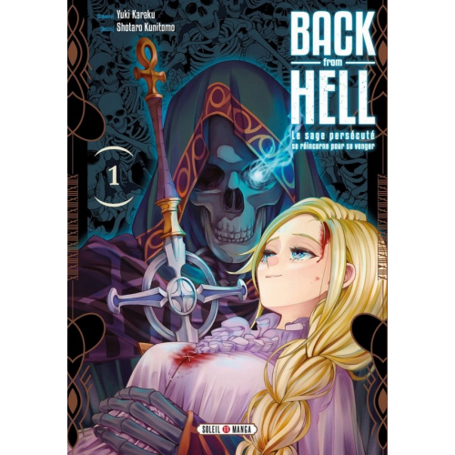 Back from Hell - Le Sage Persécuté se Réincarne pour se Venger Tome 1 (VF)