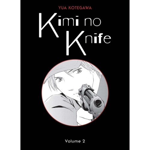 KIMI NO KNIFE TOME 2 (NOUVELLE EDITION) (VF)
