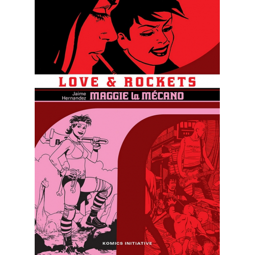 Love & Rockets T01
