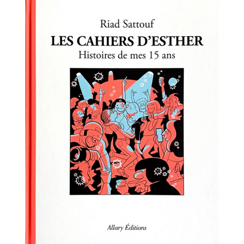 Les Cahiers d'Ester - Histoires de mes 15 ans (VF) Occasion