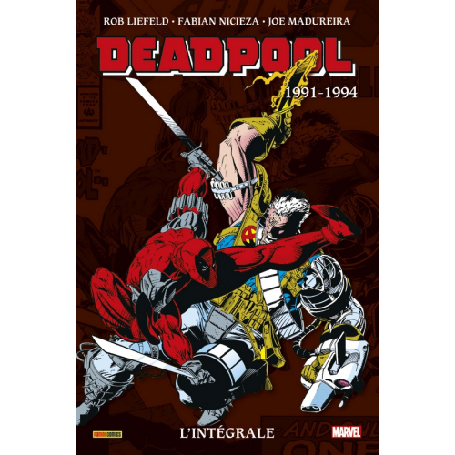 Deadpool : L'intégrale 1991-1994 (T01) (VF)