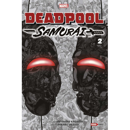 Deadpool Samurai T02 (VF)