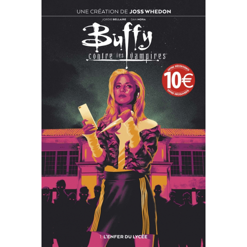 BUFFY CONTRE LES VAMPIRES T01 - (Prix découverte) (VF)