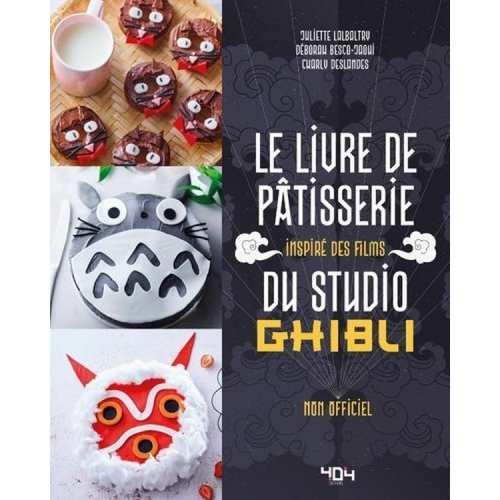 LE LIVRE DE PATISSERIE INSPIRE DES FILMS DU STUDIO GHIBLI