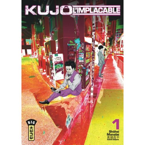 KUJO L'IMPLACABLE Tome 1 (VF)