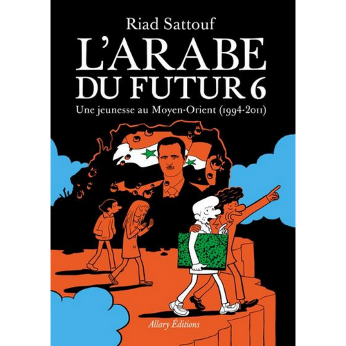 L'Arabe du futur - Tome 6 (TOME FINAL) (VF)