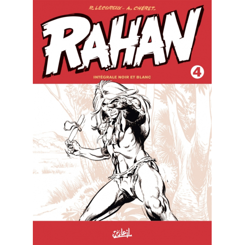 Rahan - Edition Noir et Blanc Tome 4 (VF) occasion