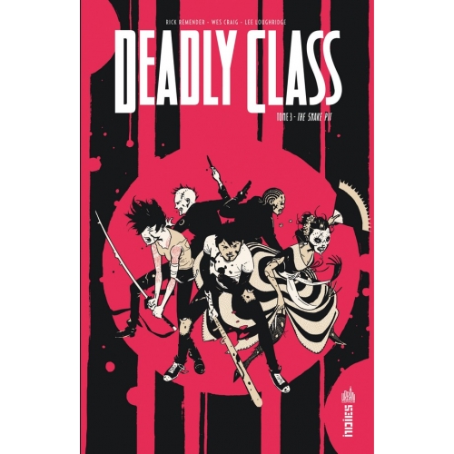 Deadly Class Tome 3 (VF)