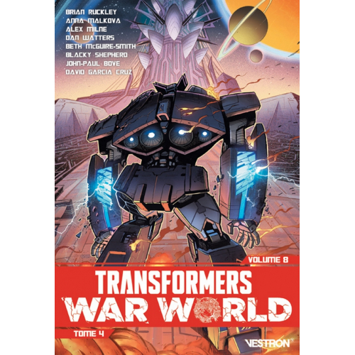 Transformers War World - Tome 4 (Volume 8) (VF)