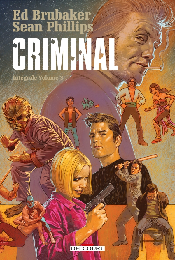 Criminal - Intégrale Volume 3 (VF)