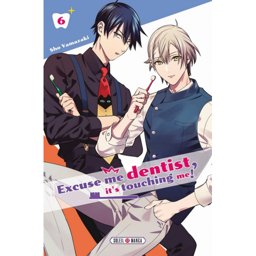 Excuse me dentist, it's touching me ! Tome 6 (VF)
