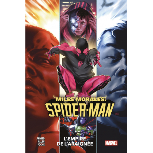 Miles Morales - Spider-man Tome 5 : L'EMPIRE DE L'ARAIGNEE (VF)