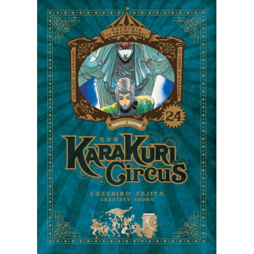Karakuri Circus - Perfect Edition - Tome 24 (VF)