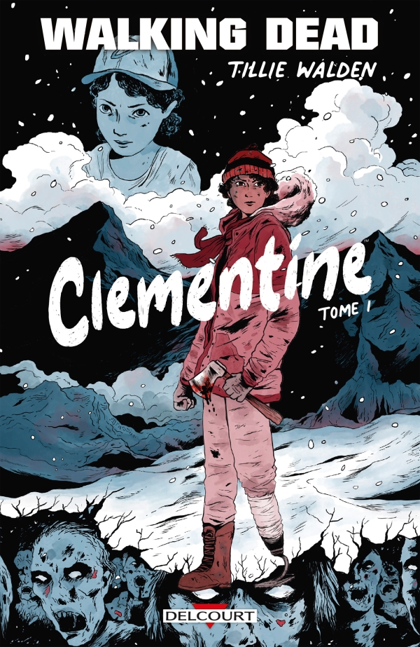 Walking Dead - Clementine T01 (VF)