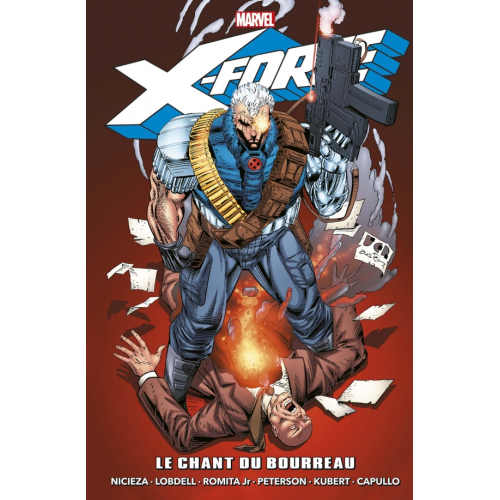 X-Force : Le chant du bourreau - Epic Collection (VF)