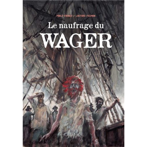 Le naufrage du Wager (VF)