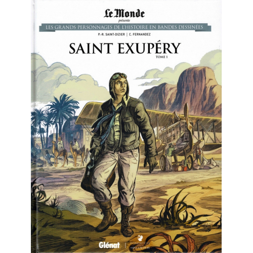 Les grands Personnages de l'Histoire en bandes dessinées - Saint Exupéry - Tome 1 (VF) Occasion