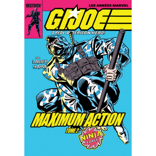 G.I. JOE, A Real American Hero : Maximum Action T02 (VF)