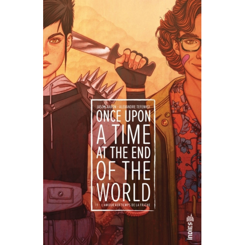 ONCE UPON A TIME AT THE END OF THE WORLD TOME 1 (VF)